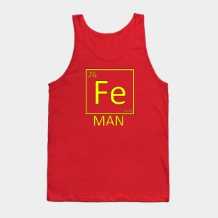 Fe Man Iron Man Chemistry Gift Tank Top